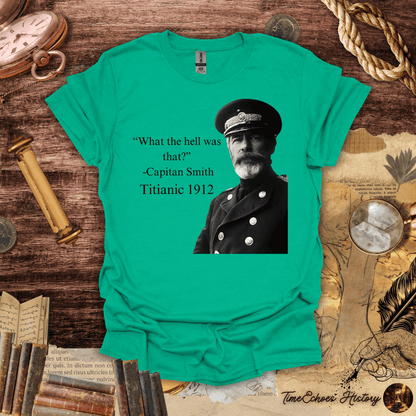 Captain's Last Words T-Shirt