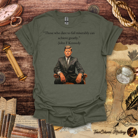 JFK Leadership Quote T-Shirt