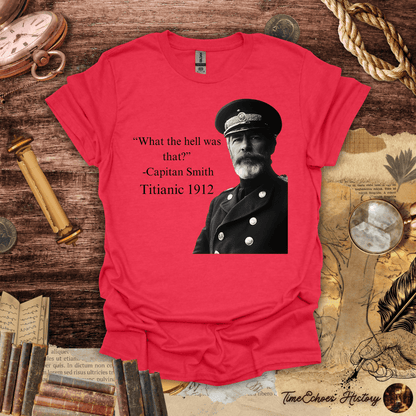 Captain's Last Words T-Shirt